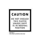Ariens 1965-1974 10000 & 910000 Series Caution Engage Shift Decal