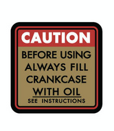 Briggs and Stratton Caution Crankcase Oil Decal