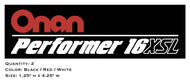 Onan Performer 16 XSL Decal