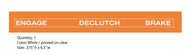 Simplicity Engage / Declutch / Brake decal